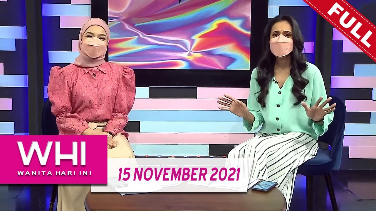 Wanita Hari Ini (2021) | Mon, Nov 15