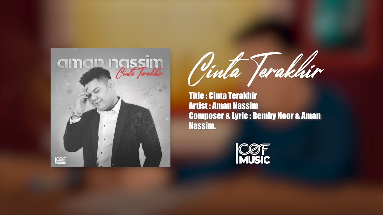 Cinta Terakhir - Aman Nassim | Official Lyric Video (OST Kisah Cinta Rumi)