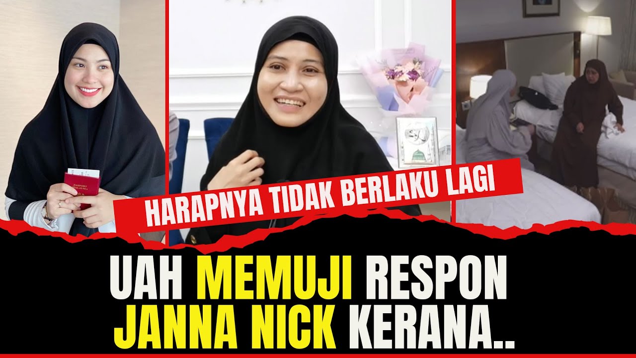 UAH MEMUJI RESPON JANNA NICK ISU TEGURAN LAKONAN DRAMA | USTAZAH ASMA HARUN 2023