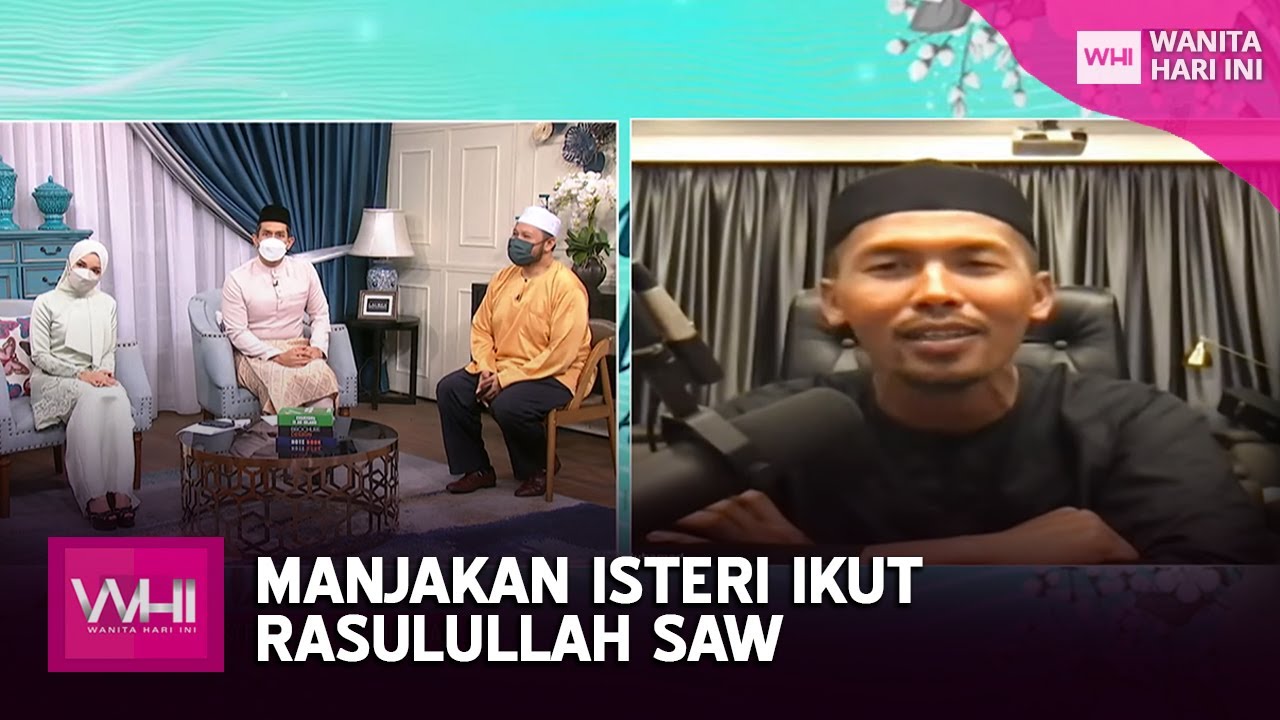 Manjakan Isteri Ikut Rasulullah SAW (Shuib) | WHI (19 Oktober 2021)