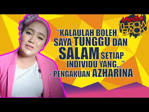 “Kalaulah Boleh Saya Tunggu Dan Salam Setiap Individu Yang...,” - Pengakuan Azharina