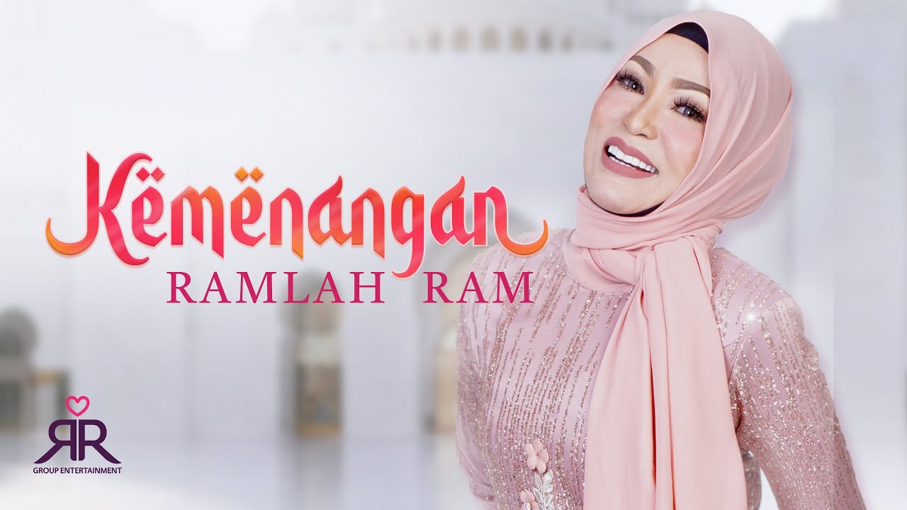 Ramlah Ram - Kemenangan Official Lirik Video