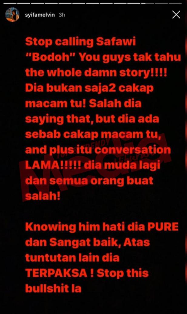 “Stop Calling Safawi ‘Bodoh’. You Guys Tak Tahu The Whole Story,” – Syifa Melvin Minta Henti Kecam Safawi, Beri Sokongan