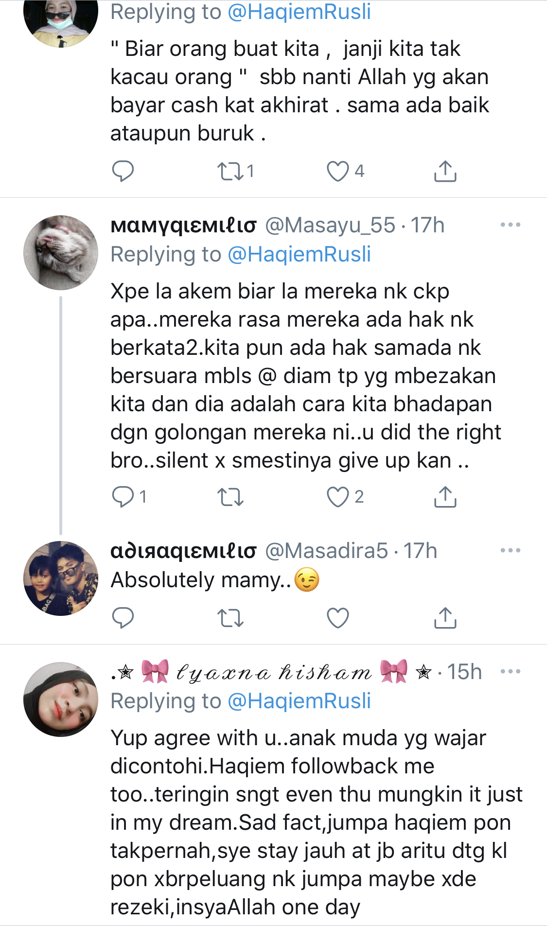 “Saya Jenis Tak Kacau Orang, Saya Buat Hal Saya Tapi Bukan Sombong. Less Is More,” – Haqiem Rusli