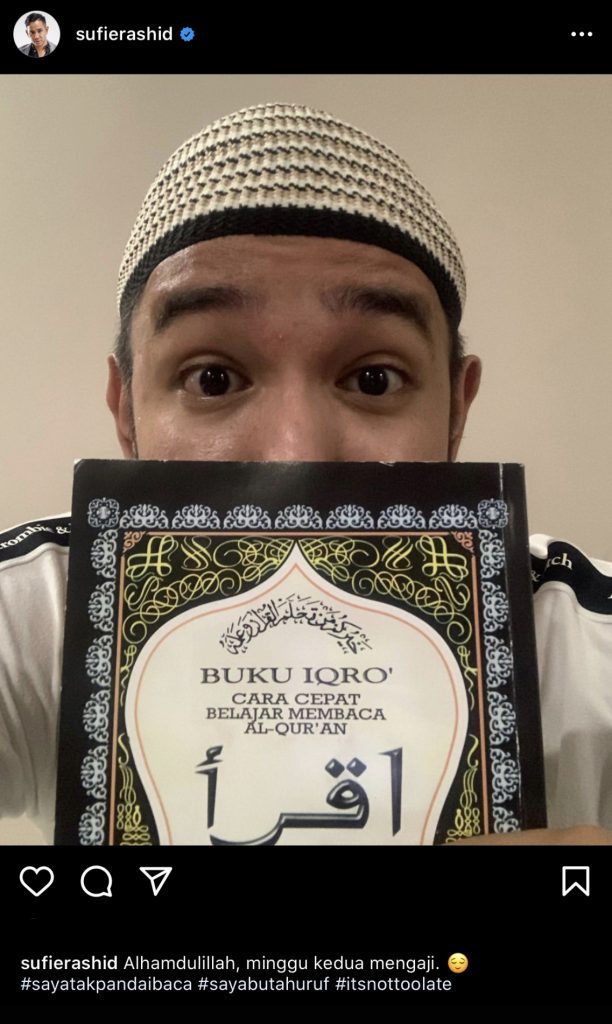 “Minggu Kedua Mengaji,” &#8211; Sufie Rashid Pegang Buku Iqra Pada Usia 29 Tahun, Peminat Doa &#038; Pesan Belum Terlambat Untuk Belajar