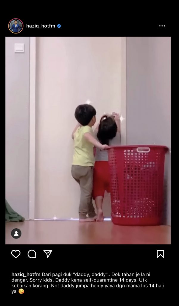 “Dok Tahan Jelah Dengar, Sorry Kids” – Anak Tak Henti Panggil, Haziq Hussni Kata Nanti Jumpa & Kini Kuarantin Diri Dalam Bilik Berasingan