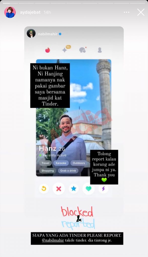 “Ni Hanjing Namanya Pakai Gambar Saya Kat Tinder,” &#8211; Nabil Mahir
