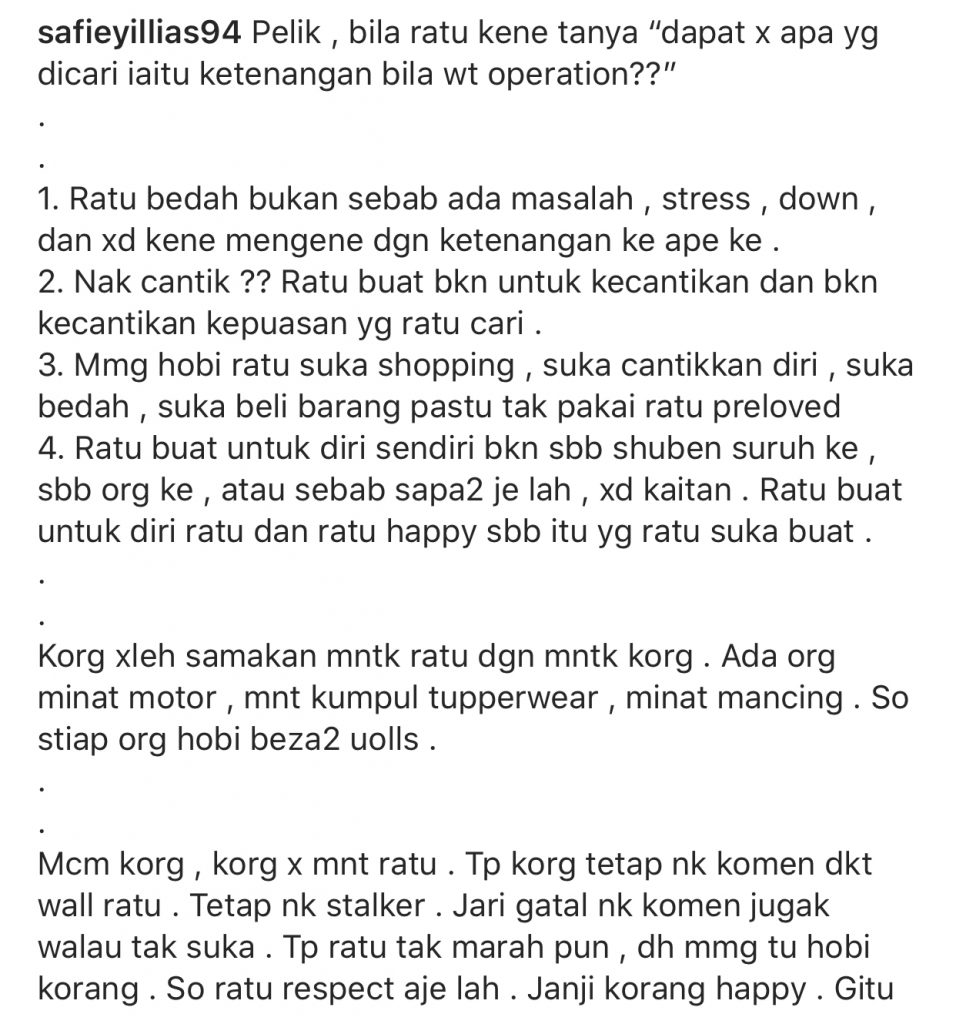 “Ratu Bedah Bukan Sebab Ada Masalah, Stres, Down. Tak Ada Kena Mengena Dengan Ketenangan&#8230;,” &#8211; Safiey Illias