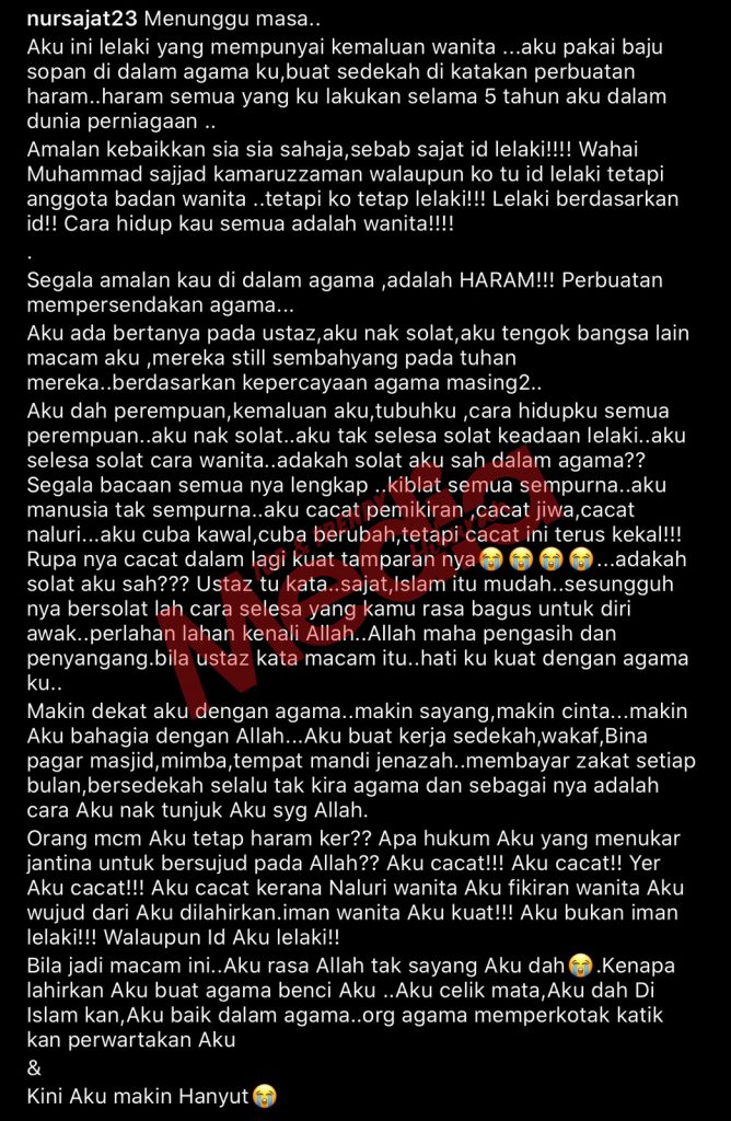 Sajat Kongsi Luahan Hati – “Aku Ini Lelaki Yang Mempunyai Kemaluan Wanita, Pakai Baju Sopan Dalam Agamaku. Buat Sedekah Dikatakan Perbuatan Haram.”