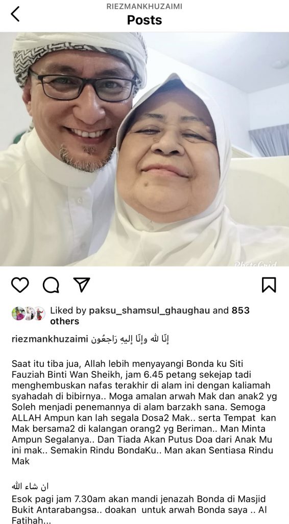 Al-Fatihah… Ibu Pelakon Riezman Khuzaimi Meninggal Dunia &#8211; “Saat Itu Tiba Jua, Allah Lebih Menyayangi Bondaku.”