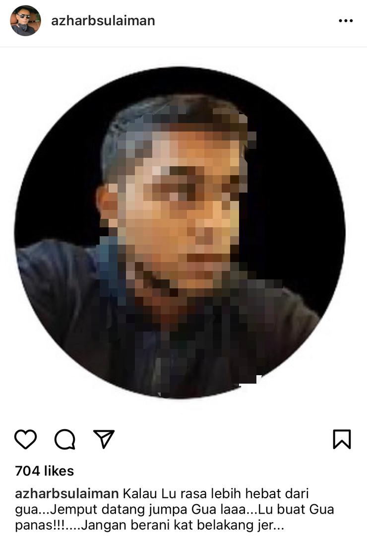 “Jemput Datang Jumpa Gua, Jangan Berani Dekat Belakang Je”- Gara-Gara Teguran Melampau, Azhar Sulaiman Ajak Individu Ini Bersemuka?